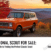 international scout for sale